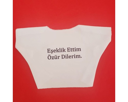 Eşeklik Ettim Yazılı Oyuncak Tişörtü Eşeklik Ettim Yazılı Oyuncak Tişörtü